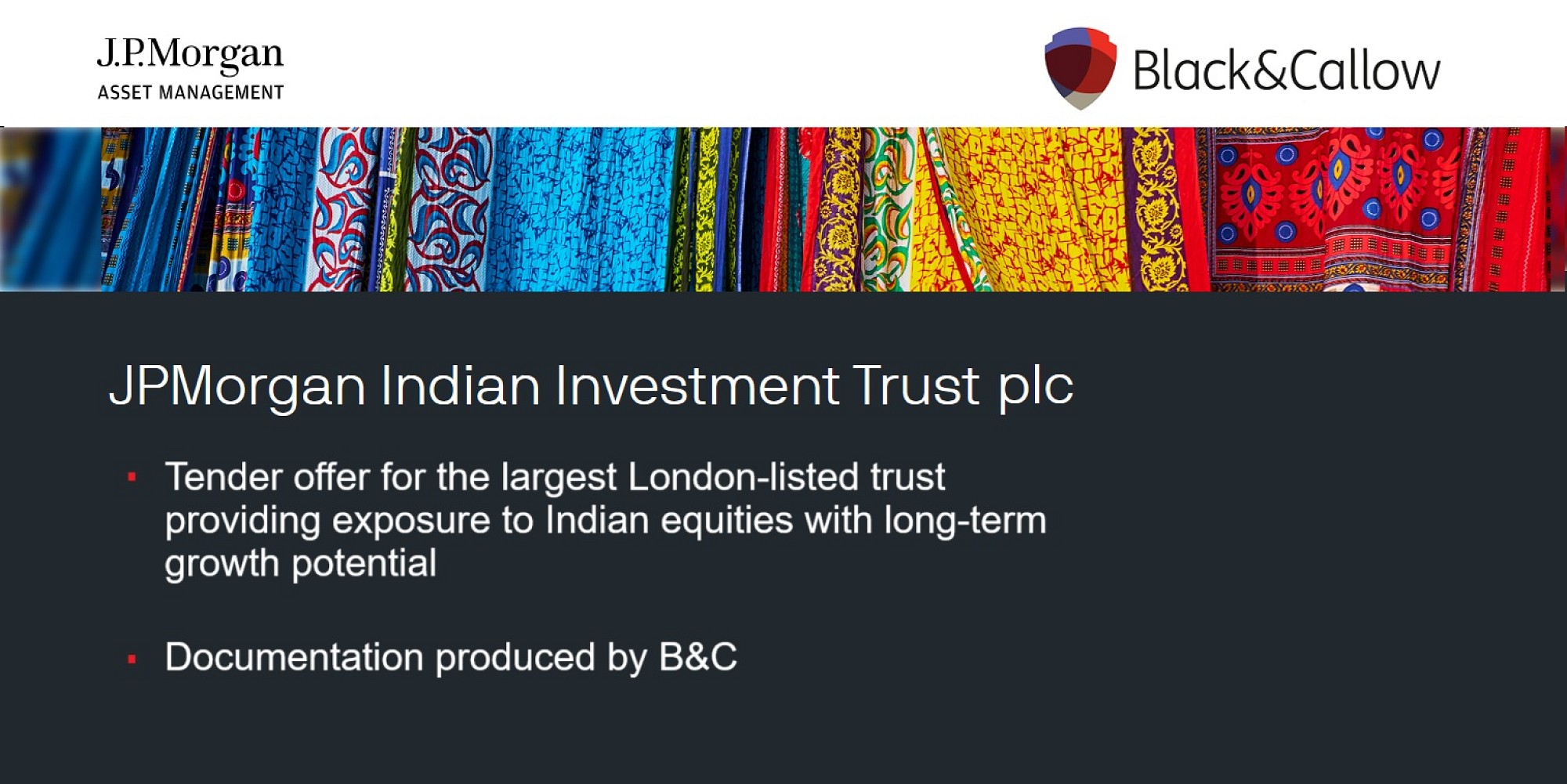 B&C helps with a Tender Offer for JPMorgan Indian Investment Trust